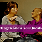 Getting to Know You Questions