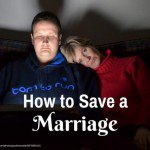 How to Save a Marriage